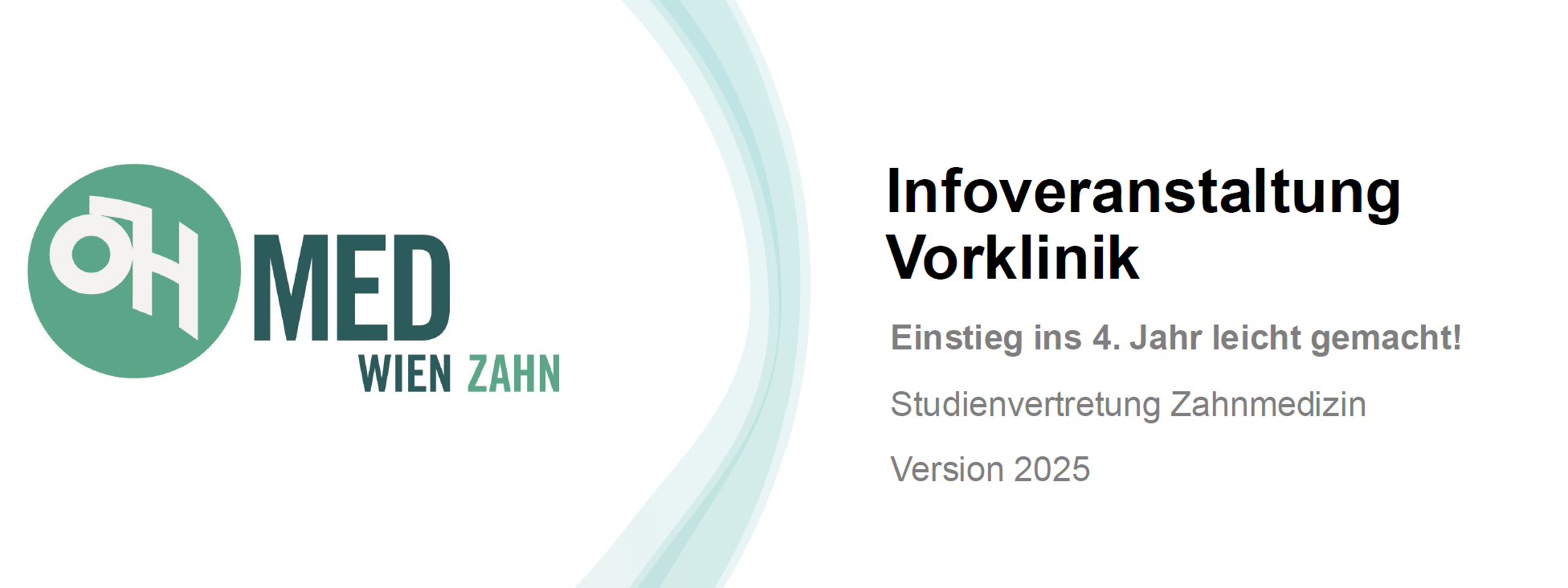 Infoveranstaltung 4. Studienjahr